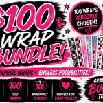 $100 WRAP BUNDLE