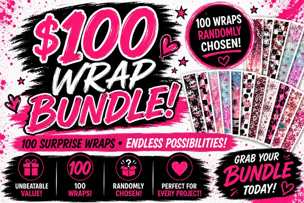$100 WRAP BUNDLE