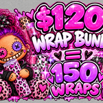 $120 for 150 Wraps