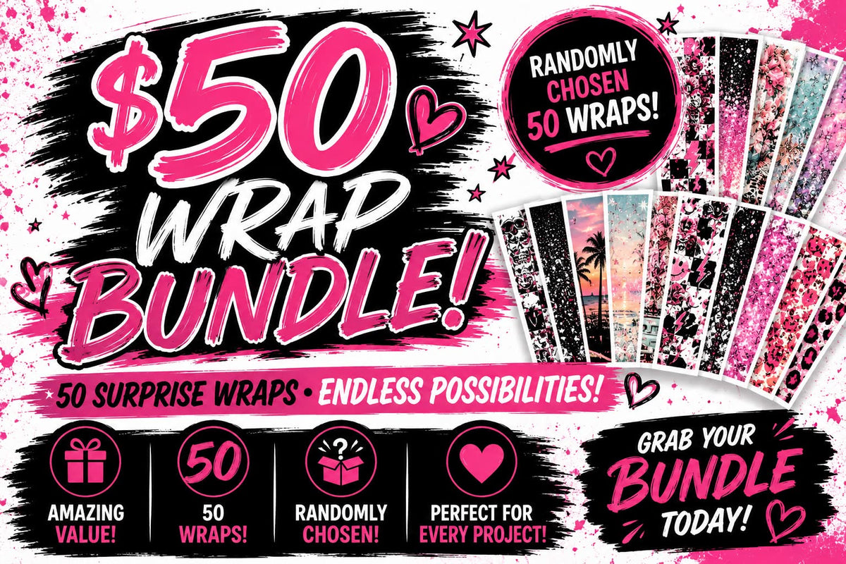 $50 WRAP BUNDLE